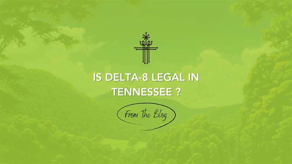 Delta-8 THC Legal Tennessee